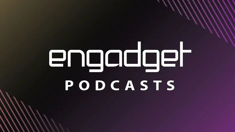 Engadget podcasts