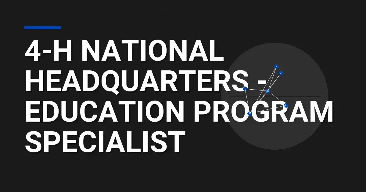 4-H National Headquarters - Education Program Specialist