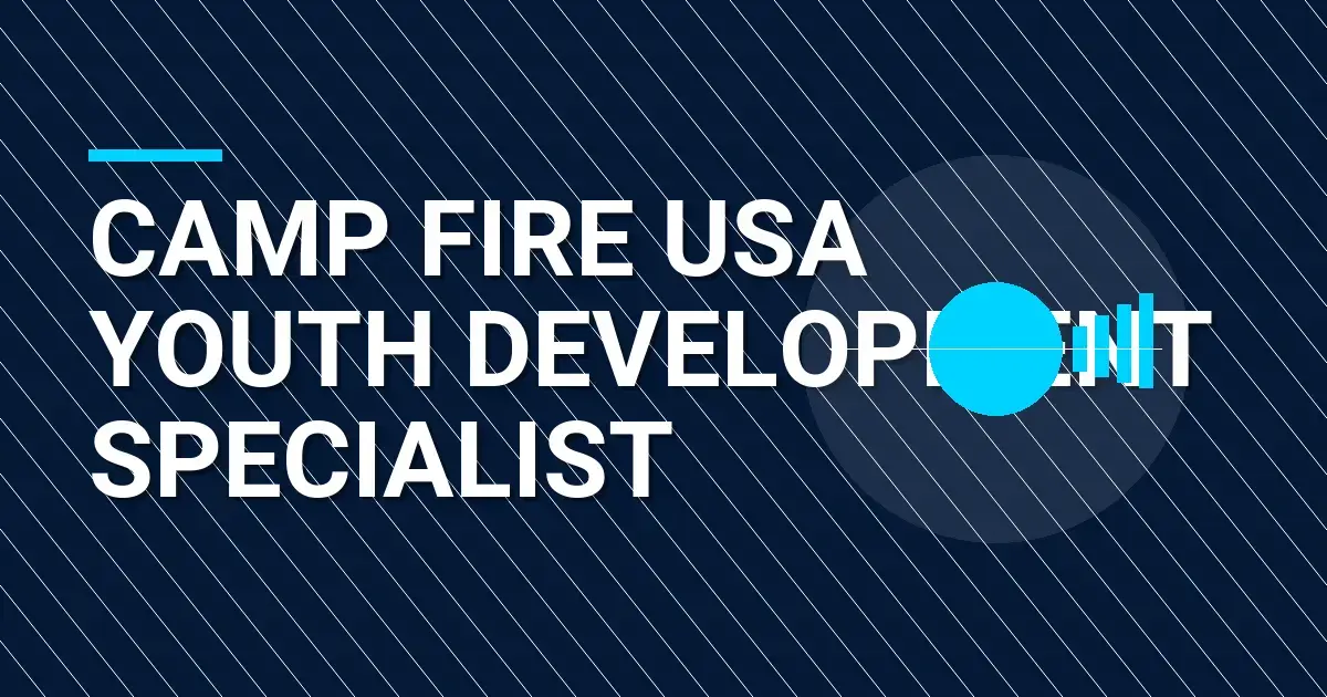Camp Fire USA Youth Development Specialist