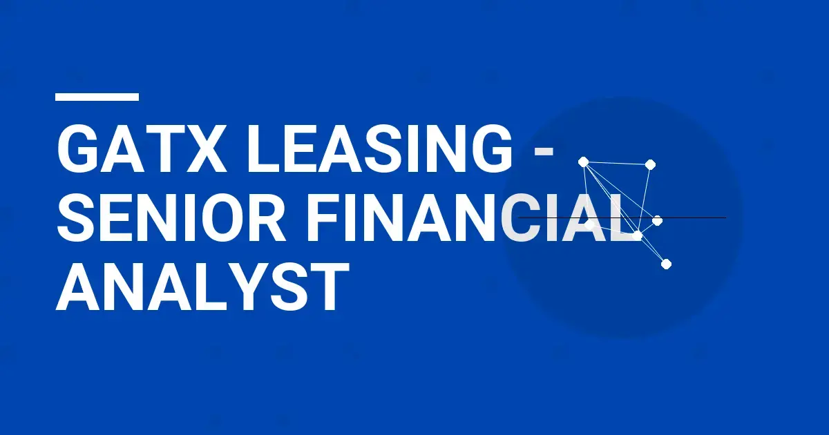GATX Leasing - Senior Financial Analyst