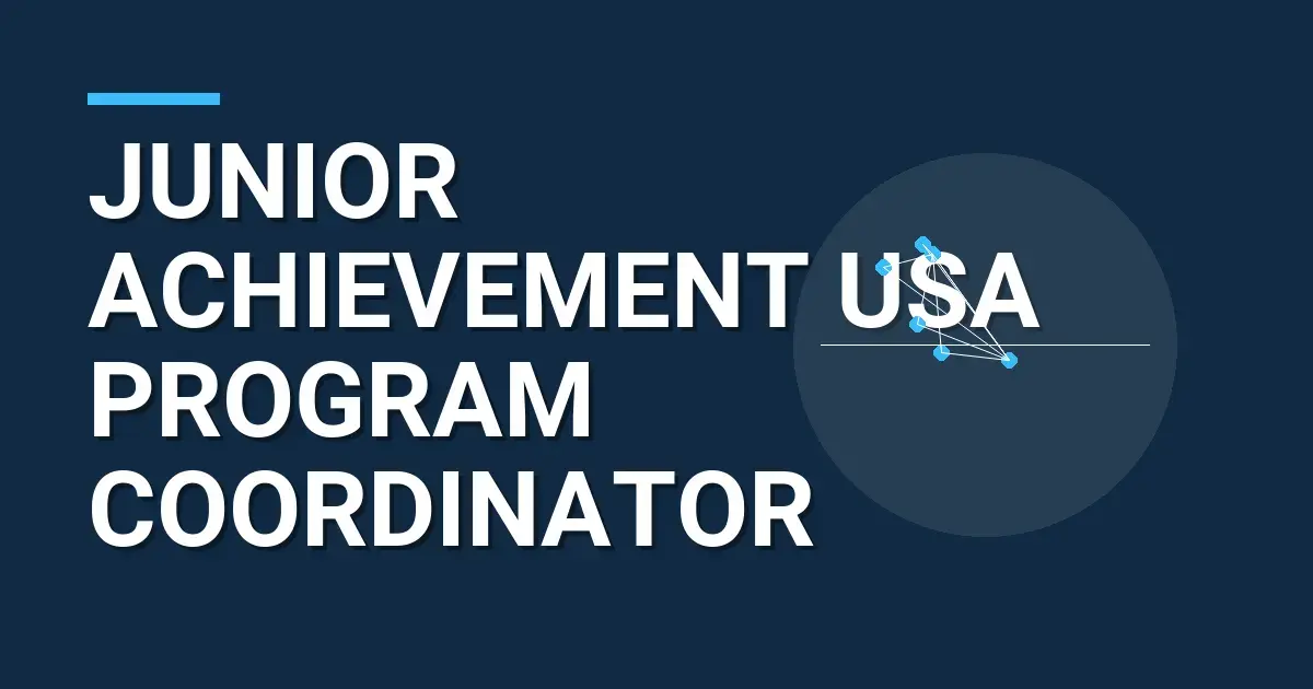 Junior Achievement USA Program Coordinator
