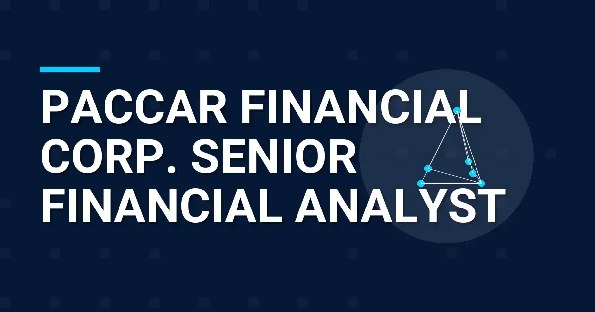 PACCAR Financial Corp. Senior Financial Analyst