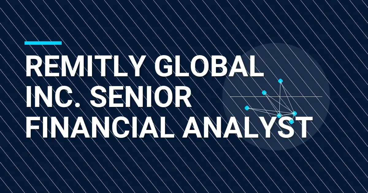 Remitly Global Inc. Senior Financial Analyst